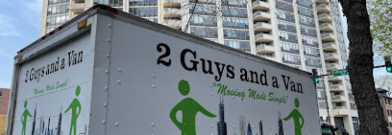 2 Guys and a Van Movers Chicago