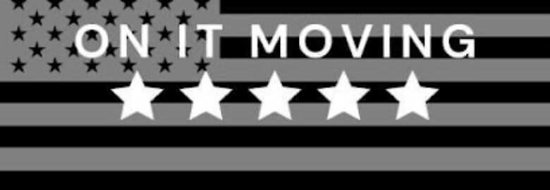 On It Moving, LLC – St. Charles, IL Local Moving Company